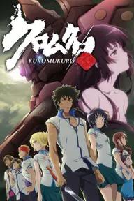 Movie poster of Kuromukuro (Season 1)