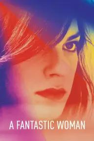 Movie poster of A Fantastic Woman