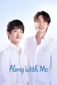 Movie poster of Along With Me