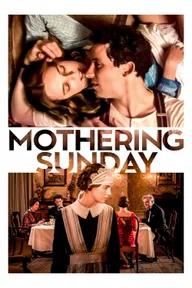 Movie poster of Mothering Sunday