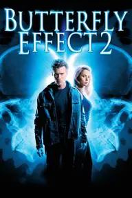 Movie poster of The Butterfly Effect 2