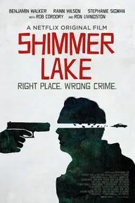 Movie poster of Shimmer Lake