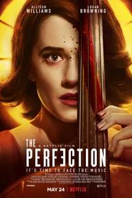 Movie poster of The Perfection