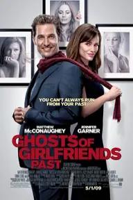 Movie poster of Ghosts of Girlfriends Past