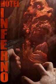 Movie poster of Hotel Inferno