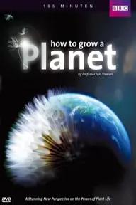 Movie poster of How to Grow a Planet