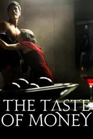 Movie poster of The Taste of Money