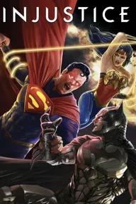 Movie poster of Injustice