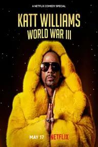 Movie poster of Katt Williams: World War III