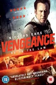 Movie poster of Vengeance: A Love Story