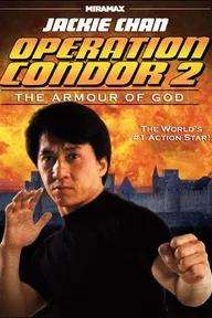 Movie poster of Armour of God 2: Operation Condor