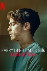 Movie poster of Everything Calls for Salvation