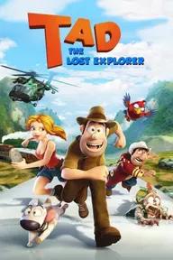 Movie poster of Tad, the Lost Explorer