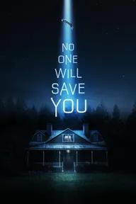 Movie poster of No One Will Save You