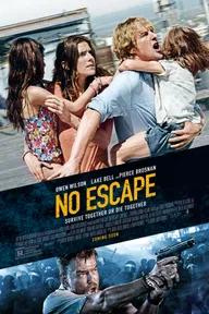 Movie poster of No Escape