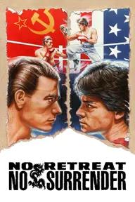 Movie poster of No Retreat, No Surrender