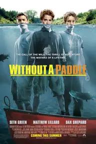 Movie poster of Without a Paddle