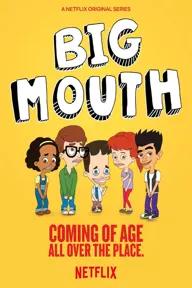 Movie poster of Big Mouth (Season 1)