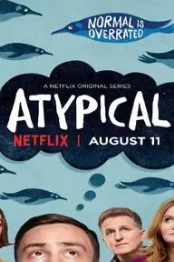 Movie poster of Atypical (Season 1)