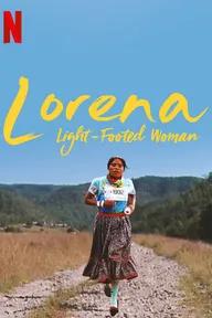 Movie poster of Lorena, Light-Footed Woman