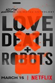 Movie poster of Love, Death & Robots (Season 1)