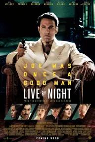 Movie poster of Live By Night