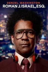 Movie poster of Roman J. Israel, Esq.