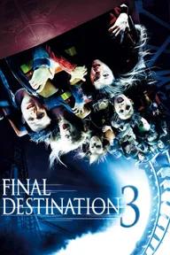 Movie poster of Final Destination 3