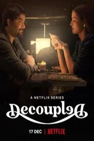 Movie poster of Decoupled