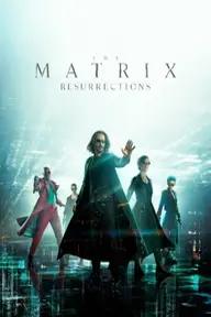 Movie poster of The Matrix: Resurrections