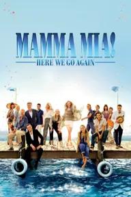 Movie poster of Mamma Mia! Here We Go Again