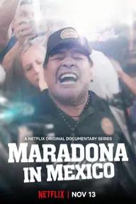 Movie poster of Maradona in Mexico