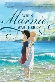 Movie poster of When Marnie Was There