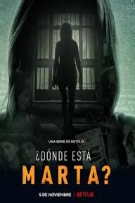 Movie poster of Where is Marta?