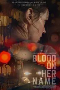 Movie poster of Blood on Her Name