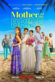 Movie poster of Mother of the Bride