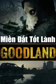 Movie poster of Goodland