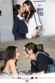 Movie poster of Unlock Your Love