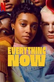 Movie poster of Everything Now