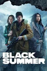 Movie poster of Black Summer (Season 2)