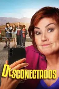 Movie poster of Desconectados