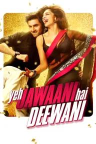 Movie poster of Yeh Jawaani Hai Deewani