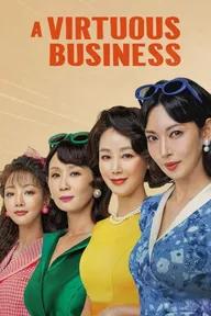 Movie poster of A Virtuous Business