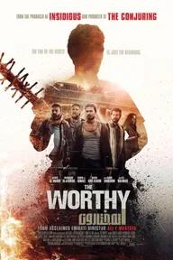 Movie poster of The Worthy