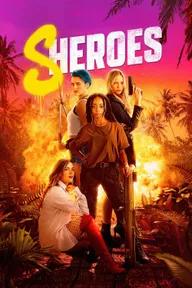 Movie poster of Sheroes