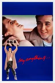 Movie poster of Say Anything...