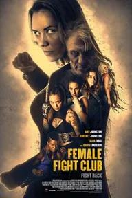 Movie poster of Female Fight Club