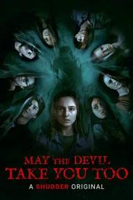 Movie poster of May the Devil Take You