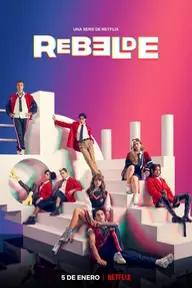 Movie poster of Rebelde