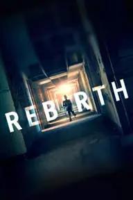 Movie poster of Rebirth